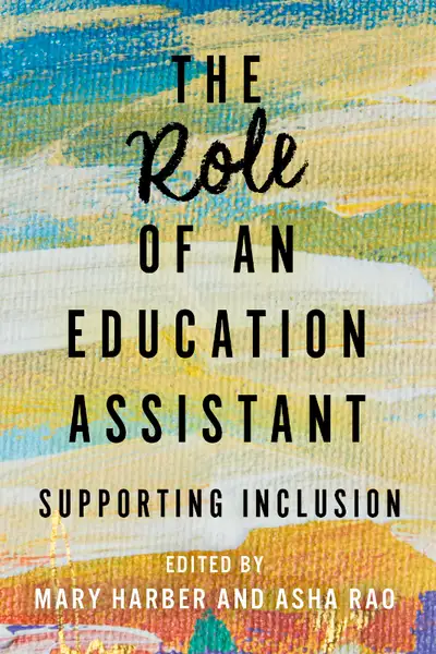The Role of an Education Assistant By Mary Harber 9781773381121