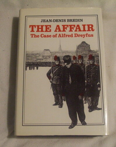 The Affair The Case of Alfred Dreyfus by Jean-Denis Bredin dans Essais et biographies  à Ville de Québec