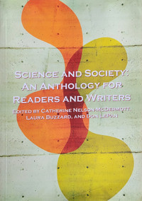 Science and Society: An Anthology for Readers and Writers