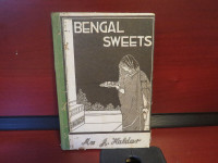 Bengal Sweets 1943 [Hardcover] Mrs J Haldar