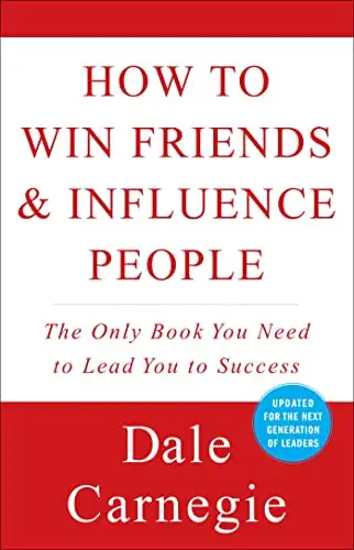 Dale Carnegie - How to Win Friends & Influence People, View more