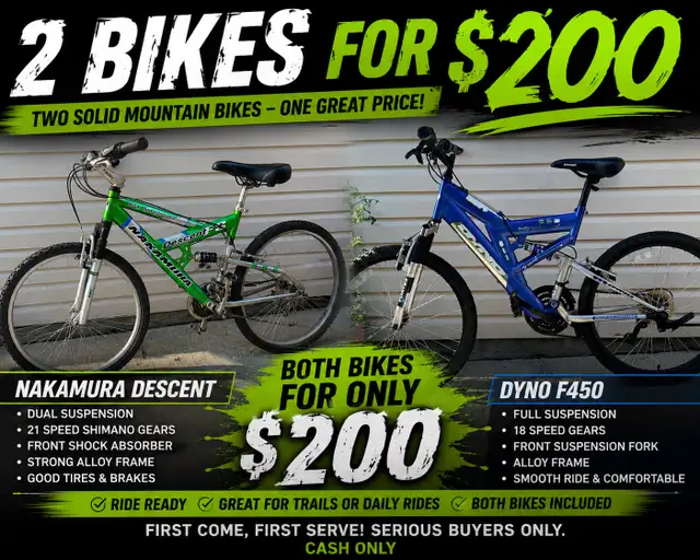 2 BIKES FOR $200!!!!!