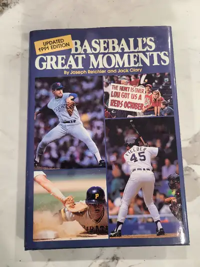 Baseball's Great Moments - Updated 1991 Edition, By Joseph Reichier and Jack Clary. HardCover - Mint...