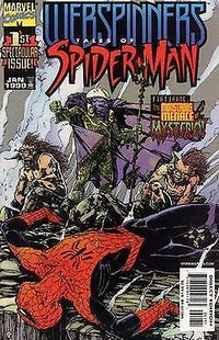 Webspinners: #1 Tales of Spider-Man comic book