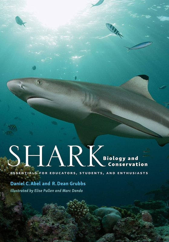 Shark Biology and Conservation: Essentials for Educators, Stude in Textbooks in Sarnia