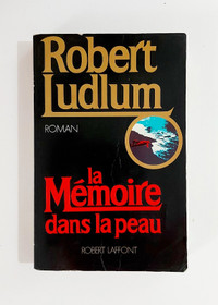 Roman - Robert Ludlum - La mémoire dans la peau - Grand format
