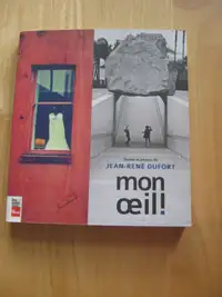 Livre Mon Œil – Photographies & textes Jean-René Dufort informan