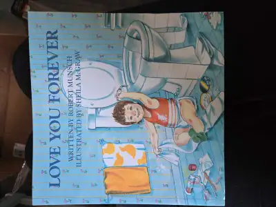 Love You Forever by Robert Munsch, View more