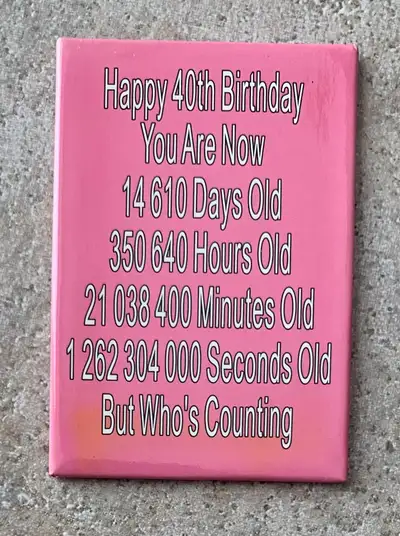 40th birthday magnet, View more