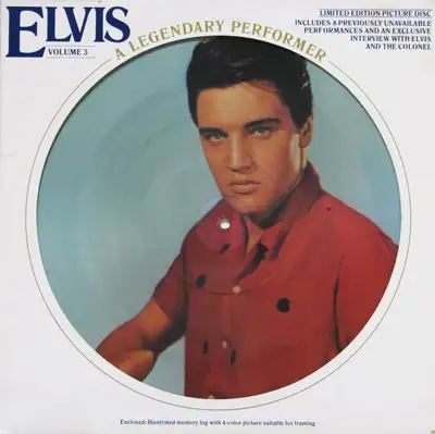 Elvis Presley  --  A Legendary Performer - Volume 3 ["Limited Ed, View more