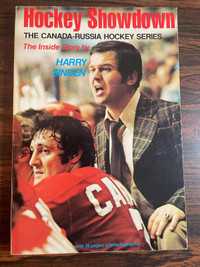 Hockey Showdown by Harry Sinden--The Canada Russia Hockey series