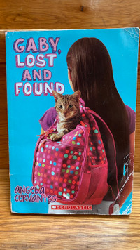 Gaby, Lost and Found chapter book by Angela Cervantes