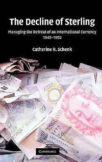 The Decline of Sterling - Managing the Retreat of an.. by Schenk
