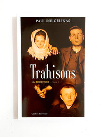 Roman - Pauline Gélinas - Trahisons - Grand format