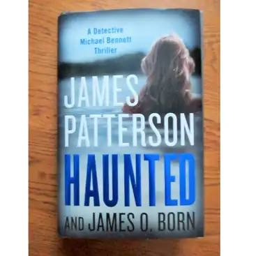 … HAUNTED… James Patterson & James O. Born, View more