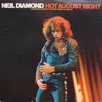 VinylLPsRECORDsALBUMs-Neil Diamond-HotAugustNightAsking $20.00