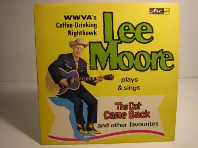 LEE MOORE - WWVA'S COFFEE DRINKING NIGHT HAWK VINYL RECORD ALBUM, View more