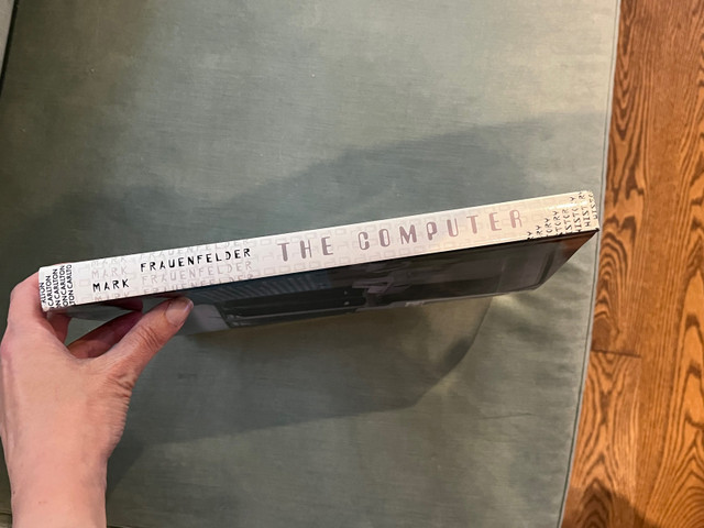 The Computer by Mark Frauenfelder hardcover like new in Other in City of Toronto - Image 2