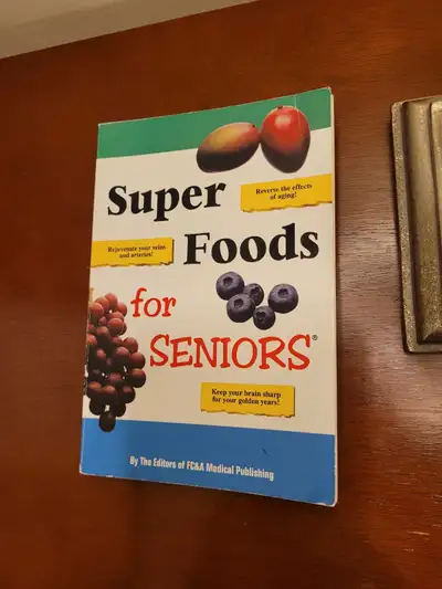 Super Foods for Seniors Book, View more