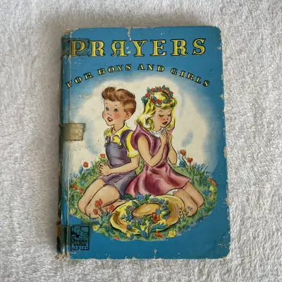Prayers For Boys and Girls book 1950 $5, View more