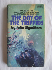 The Day of the Triffids by John Wyndham. Vintage