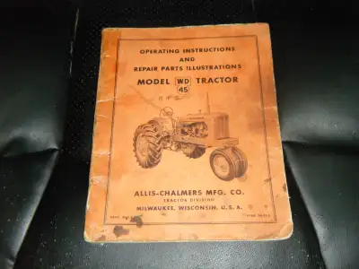 Allis Chalmers WD 45 Tractor Operating and Parts Manual it has tape on the binding shipping availabl...