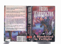 A Blackbird in Twilight, Book 4 ---by Freda Warrington SIGNED