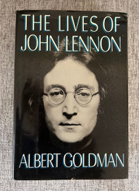 THE LIVES OF JOHN LENNON by Albert Goldman, First Edition 1988