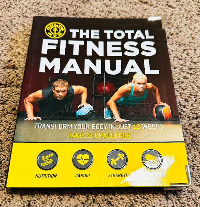 The Total Fitness Manual: Transform Your Body in Just 12 Weeks in Other in Calgary