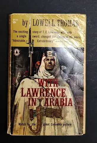 With Lawrence in Arabia by Lowell Thomas Paperback Book, View more