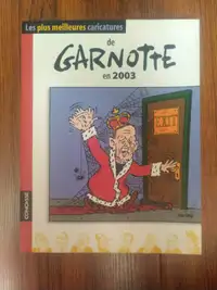 Les Plus Meilleures Caricatures De Garnotte - 2003