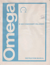 Omega B635/B600 Enlarger Instruction Manual