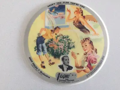 Picture Disc Vinyl Record - SHEP FIELDS Atlanta Ga./Aren’t You Glad You’re You - 78 - Vogue, The Pic...