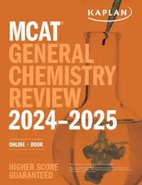 MCAT General Chemistry Review 2024-2025 9781506286938