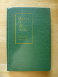 Songs of a Sourdough by Robert Service
