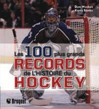 Les 100 plus grands records de l'histoire du hockey - 2008