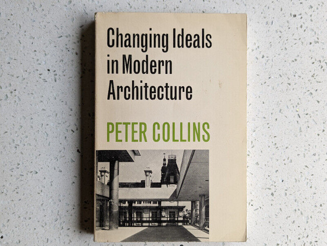 Changing Ideals in Modern Architecture Vintage Art Book in Non-fiction in Markham / York Region