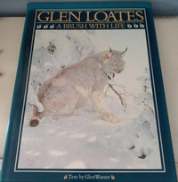 Glen Loates A Brush With Life hardcover art book