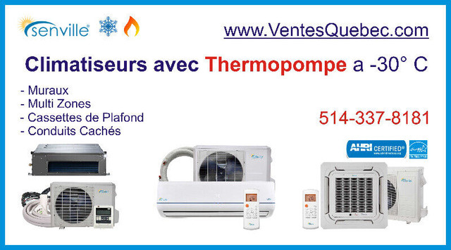 Climatiseur Thermopompe (-30°C) Mini Split Wi-Fi (Subvention*) dans Chauffage et climatisation  à Ville de Québec