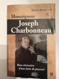 Monseigneur Joseph Charbonneau de Denise Robillard