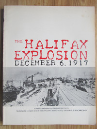 THE HALIFAX EXPLOSION by Graham Metson - 1979