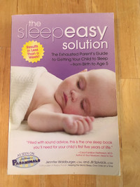The Sleepeasy Solution: Guide to Get Your Child to Sleep 