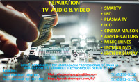 REPARATION TV AUDIO VIDEO. SMARTV PLASMA LCD LED SYSTEME DE SON
