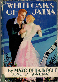 White Oaks Of Jalna by Mazo De La Roche 1929