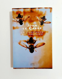 Roman - John Le Carré - La constance du jardinier - Grand format