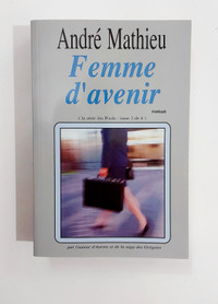 Roman - André Mathieu - FEMME D'AVENIR - Grand format