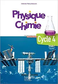 Physique-Chimie, Cycle 4, Livre de l'élève Éd 2017 par Dulaurans