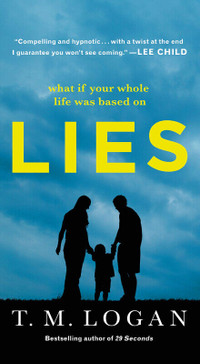 T.M. Logan - Lies paperback + bonus book