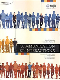 Communication et interactions, 1ère édition par Adler et Proctor