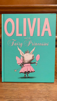 Olivia and the Fairy Princess hardcover by Ian Falconer